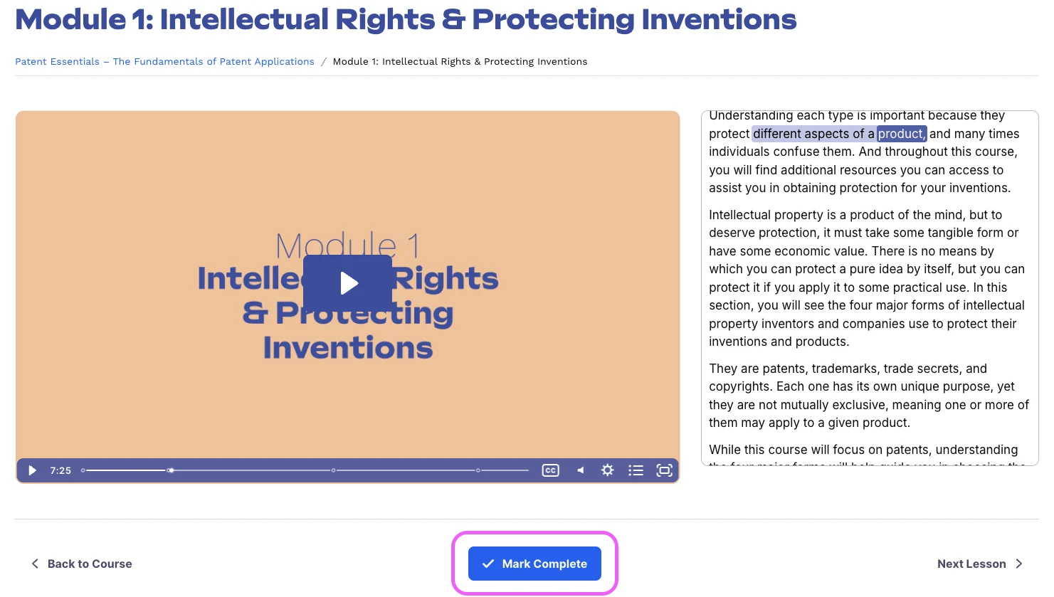 mark-complete Screenshot of an online course module titled Intellectual Rights & Protecting Inventions, with a play button on a tan video thumbnail and a highlighted Mark Complete button below the video. Text about the module appears on the right.